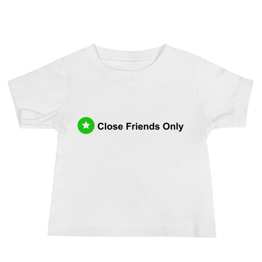 Close Friends Only Baby Jersey Short Sleeve Tee