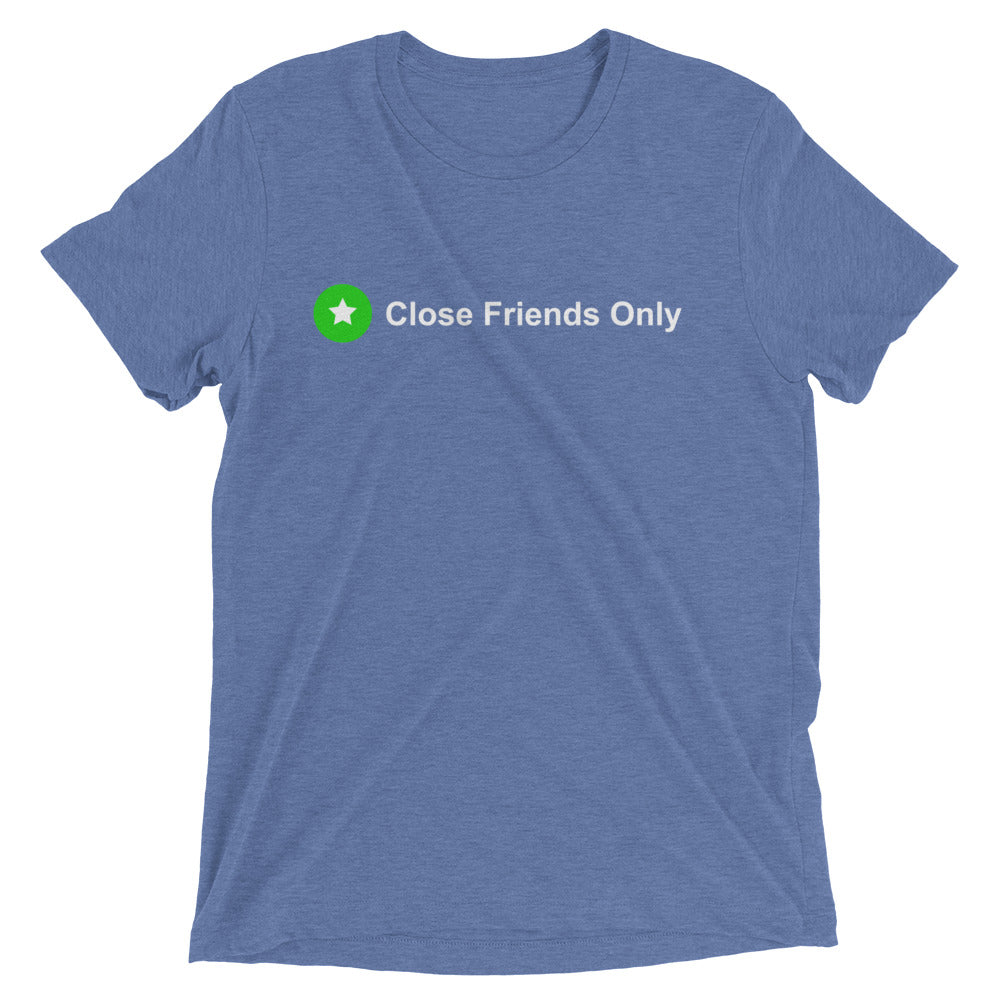 Close Friends Only Short sleeve t-shirt