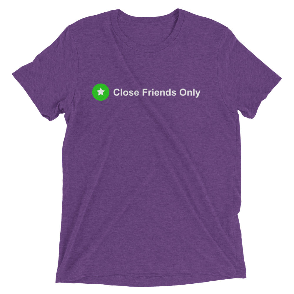 Close Friends Only Short sleeve t-shirt