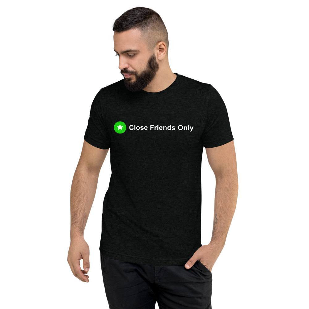 Close Friends Only Short sleeve t-shirt